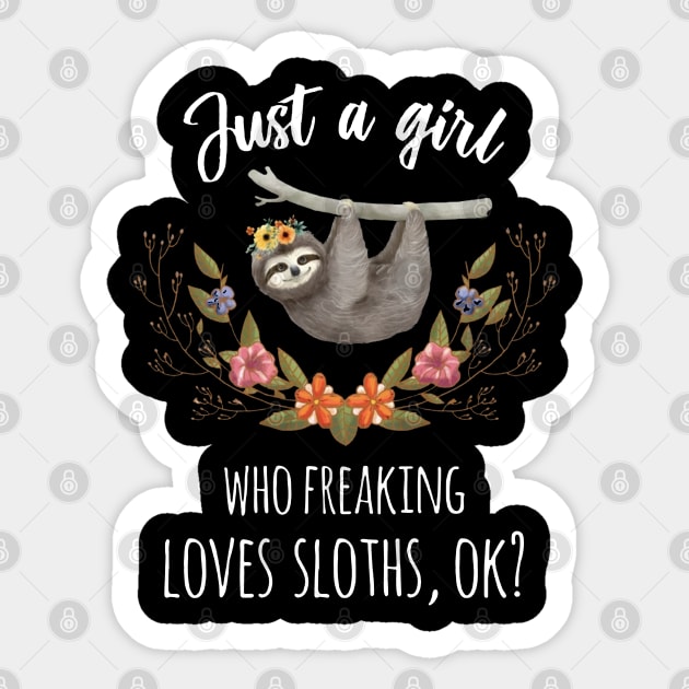 Just A Girl Freaking Loves Sloth Boho Sticker by QUYNH SOCIU